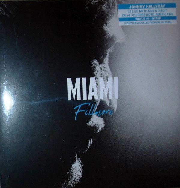 Miami - Fillmore | Johnny Hallyday