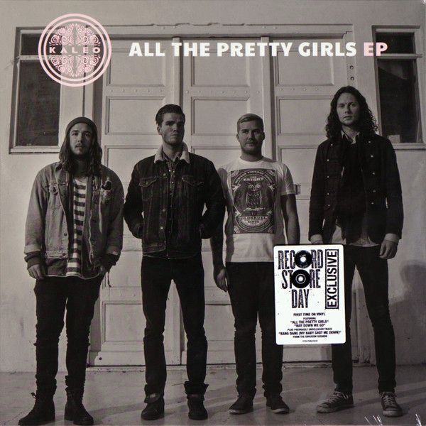 All The Pretty Girls Ep | Kaleo All The Pretty Girls Ep | Kaleo