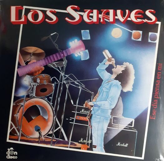 Ese Día Piensa En Mí | Los Suaves