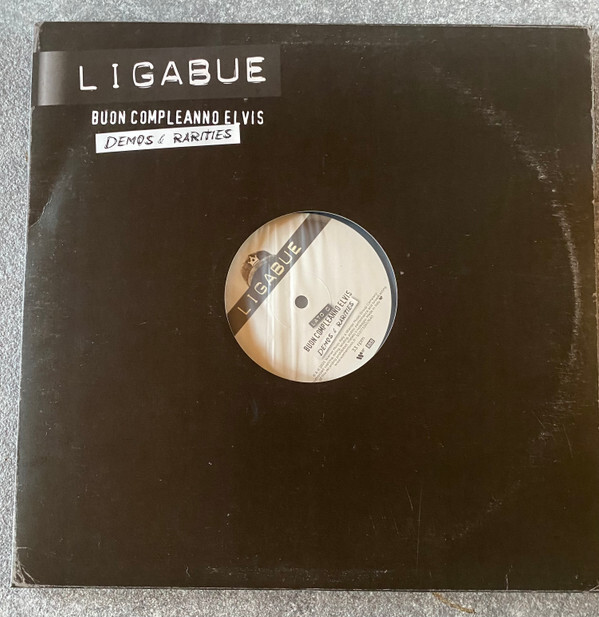 Buon Compleanno Elvis Demo & Rarities | Luciano Ligabue