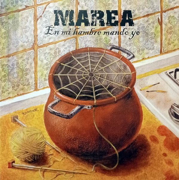 En Mi Hambre Mando Yo | Marea