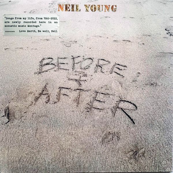 Before And After | Neil Young Before And After | Neil Young