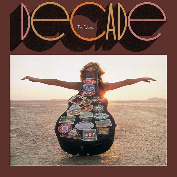 Decade | Neil Young Decade | Neil Young