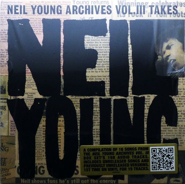 Neil Young Archives Vol. III Takes | Neil Young Neil Young Archives Vol. III Takes | Neil Young