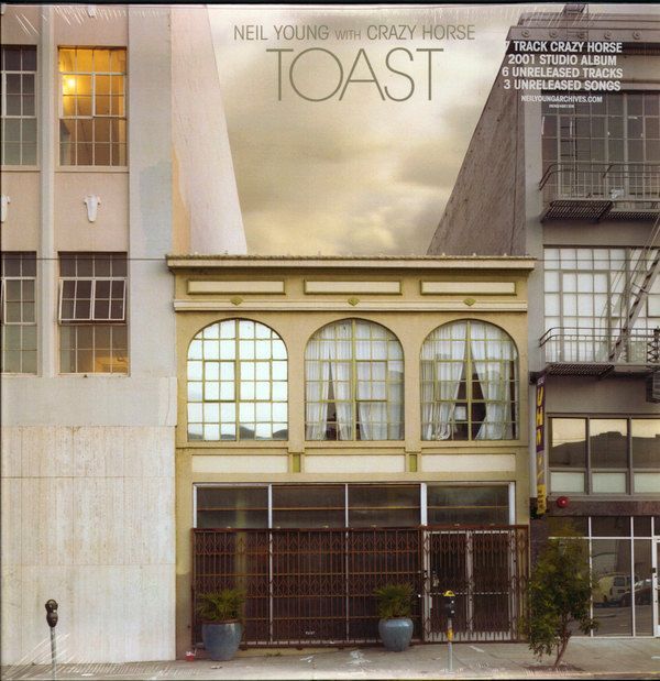 Toast | Neil Young