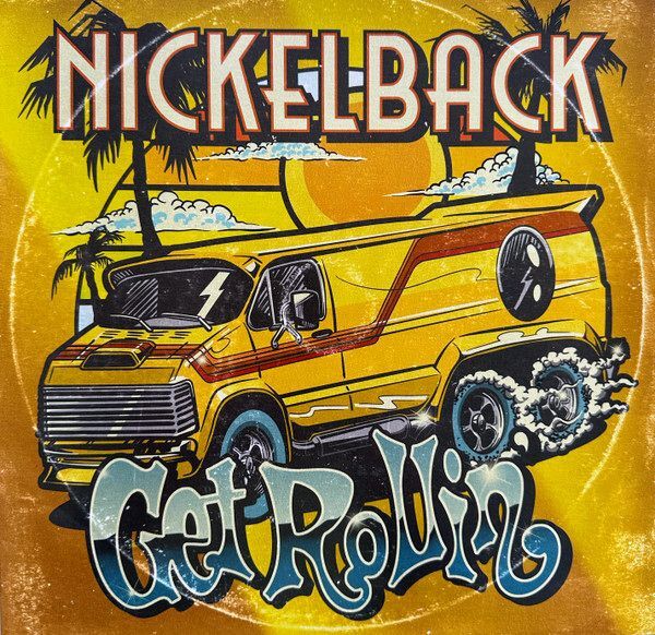 Get Rollin' (Transparent Orange Vinyl) | Nickelback