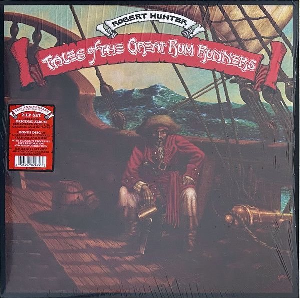 Tales Of The Great Rum Runners | Robert Hunter