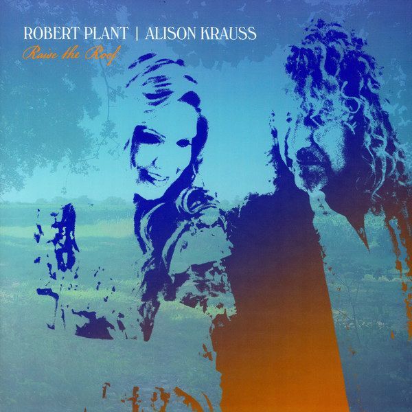 Raise The Roof | Robert Plant