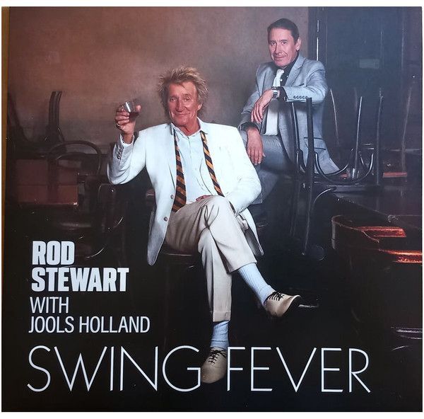 Swing Fever | Rod Stewart