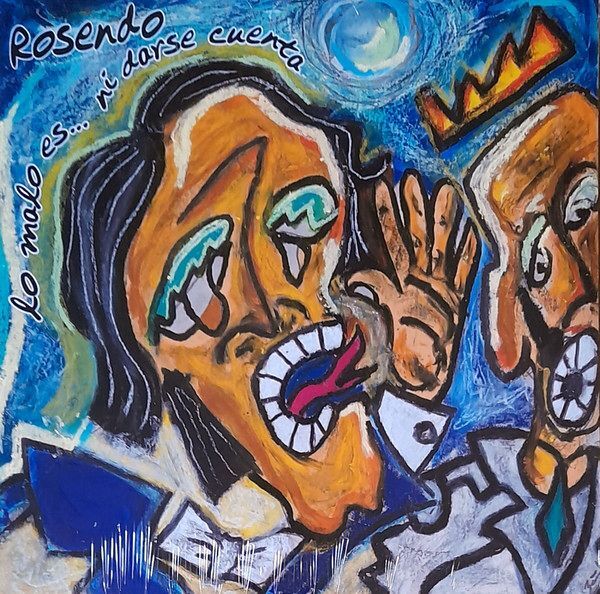 Lo Malo Es...Ni Darse Cuenta | Rosendo Lo Malo Es...Ni Darse Cuenta | Rosendo