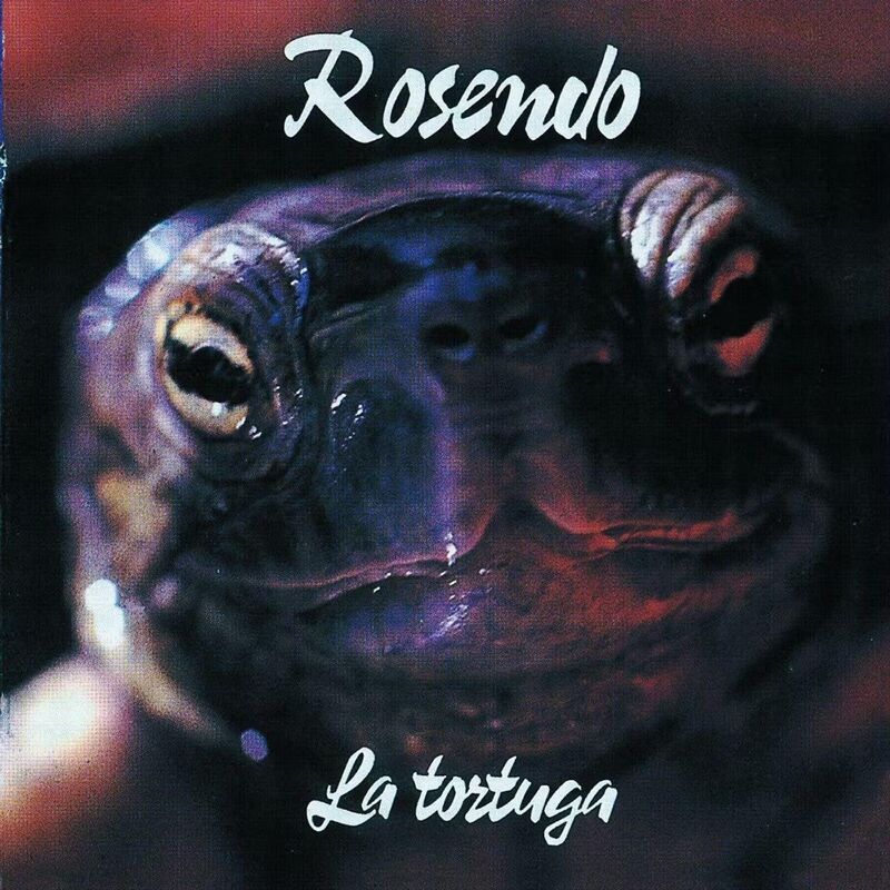 La Tortuga | Rosendo La Tortuga | Rosendo