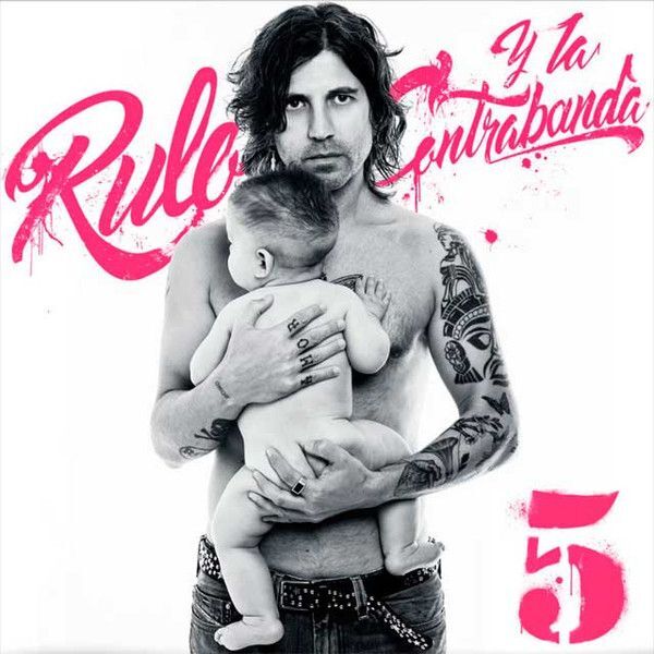 5 | Rulo Y La Contrabanda