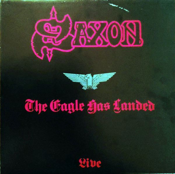 The Eagle Has Landed (Live) (2019 Reissue / Red And Black Splatter Colour Vinyl Version / Live / Remastered 1999) | Saxon