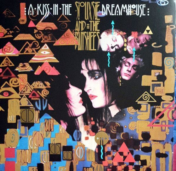 A Kiss In The Dreamhouse (180gm Vinyl Reissue) | Siouxsie & The Banshees