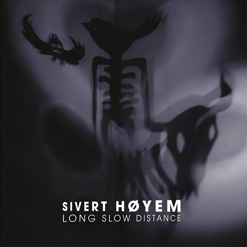 Long Slow Distance | Sivert Hoyem