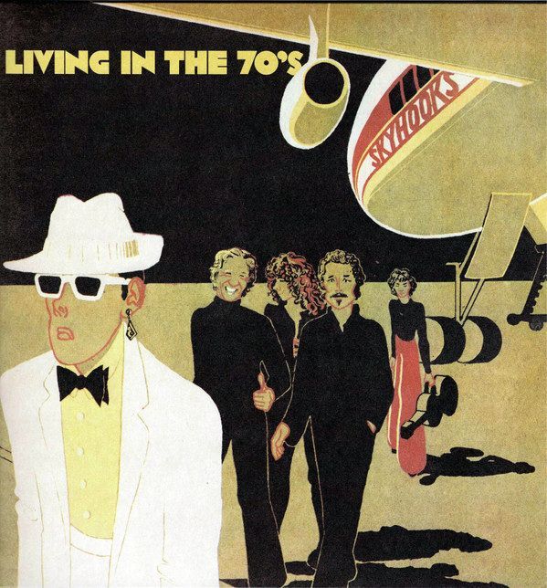 Living In The 70's | Skyhooks
