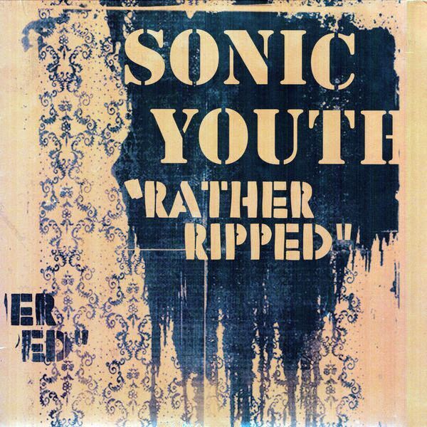Rather Ripped | Sonic Youth