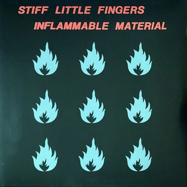 Inflammable Material | Stiff Little Fingers