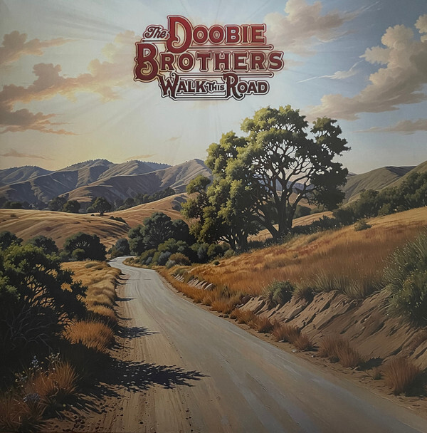 Walk This Road | The Doobie Brothers