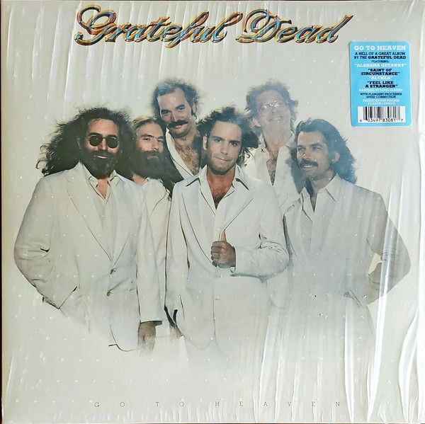 Go To Heaven | The Grateful Dead