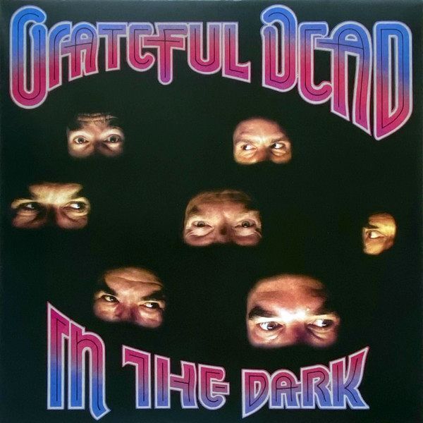 In The Dark | The Grateful Dead