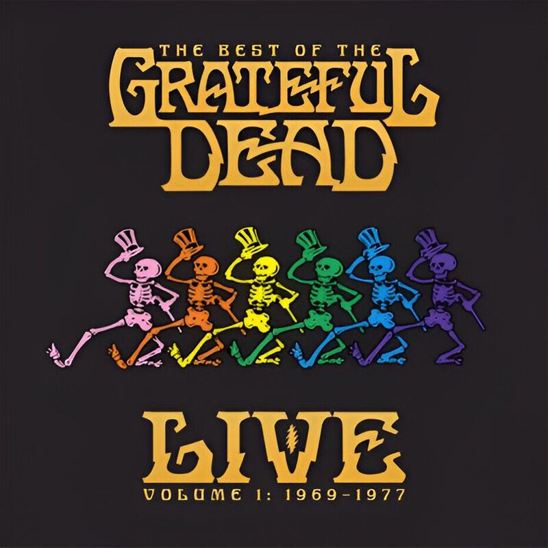 Best Of The Grateful Dead Live: Volume 1 | The Grateful Dead