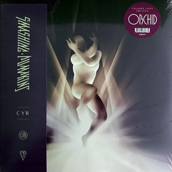 Cyr (Orchid) | The Smashing Pumpkins