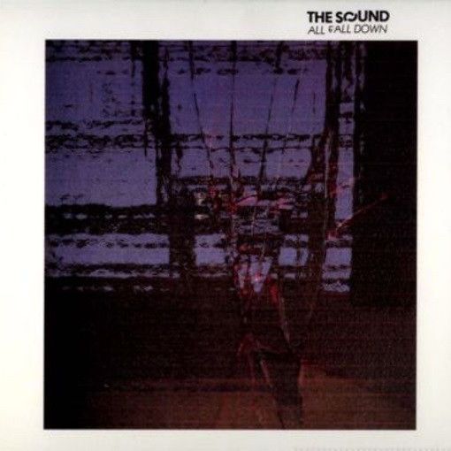 All Fall Down | The Sound