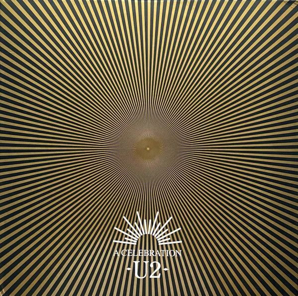 A Celebration (40th Anniversary Edition / RSD 2022) | U2 A Celebration (40th Anniversary Edition / RSD 2022) | U2
