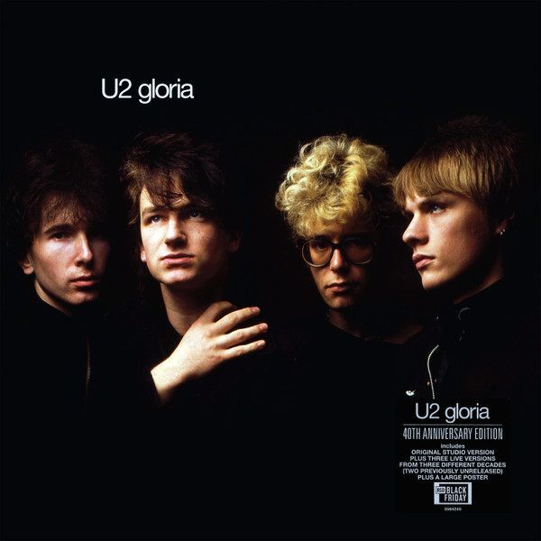 Gloria (40th Anniversary Edition / Black Friday 2021 Exclusive) | U2 Gloria (40th Anniversary Edition / Black Friday 2021 Exclusive) | U2