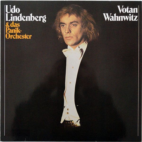Votan Wahnwitz | Udo Lindenberg & Das Panik-Orc Votan Wahnwitz | Udo Lindenberg & Das Panik-Orc