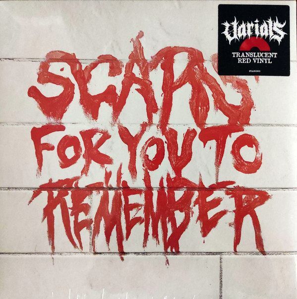 Scars For You To Remember | Varials