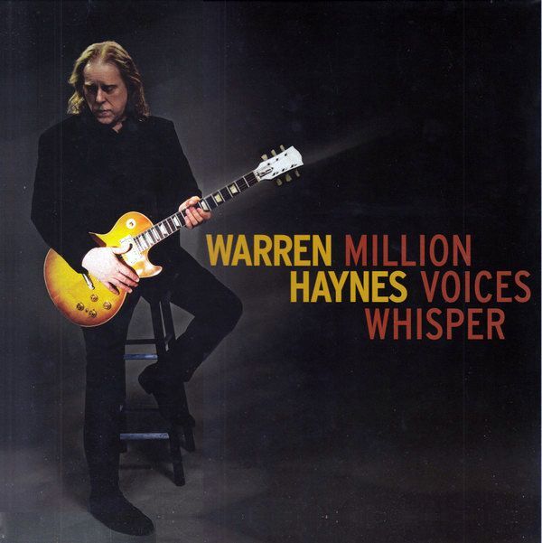 Million Voices Whisper (International Color Exclusive) | Warren Haynes