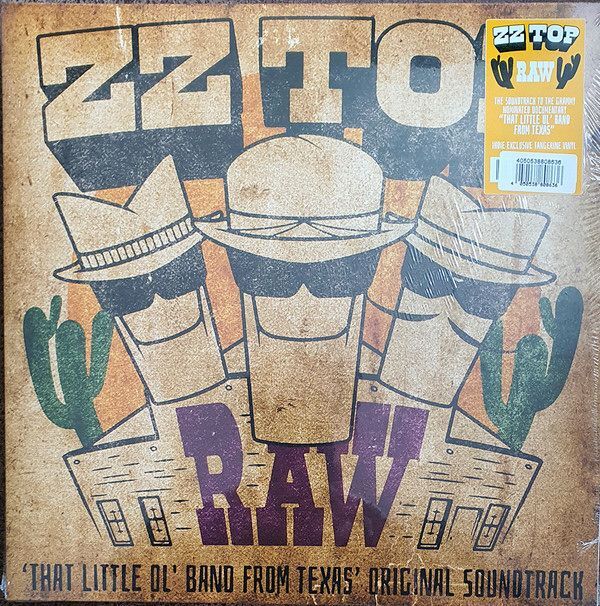 Raw ('That Little Ol' Band From Texas' Original Soundtrack) (Tangerine) | ZZ Top Raw ('That Little Ol' Band From Texas' Original Soundtrack) (Tangerine) | ZZ Top
