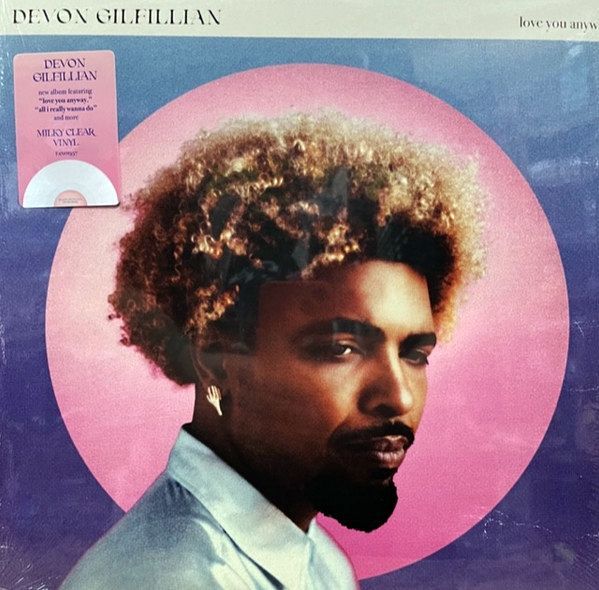 Love You Anyway | Devon Gilfillian