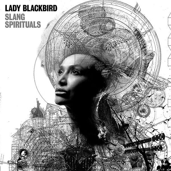 Slang Spirituals | Lady Blackbird