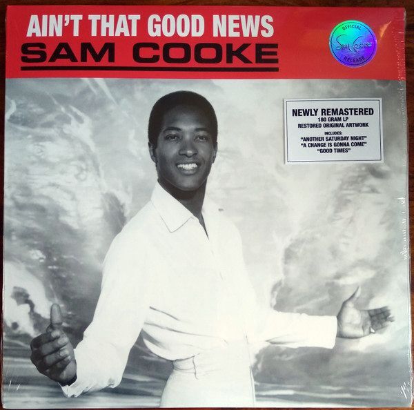Ain't That Good News | Sam Cooke