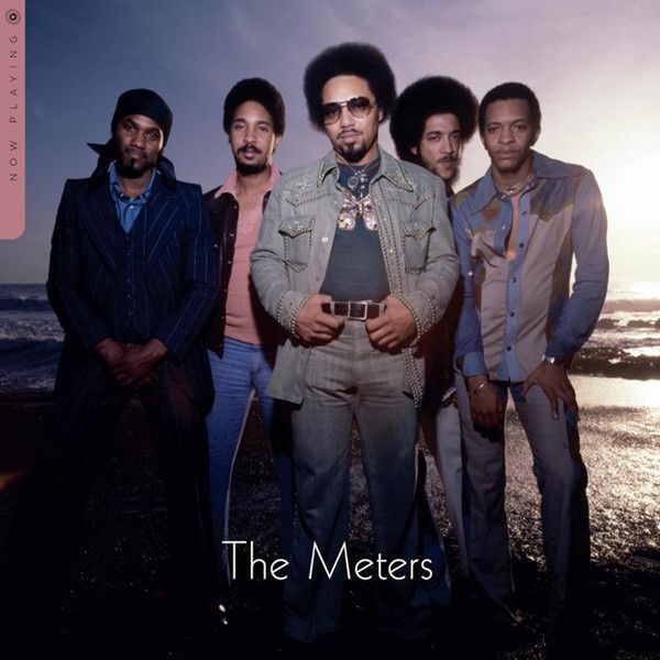 Now Playing | The Meters
