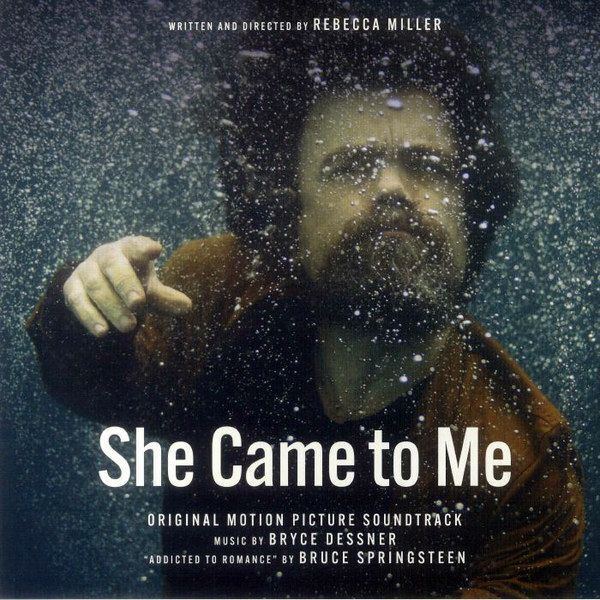 She Came To Me (Original Motion Picture Soundtrack) | Bryce Dessner She Came To Me (Original Motion Picture Soundtrack) | Bryce Dessner