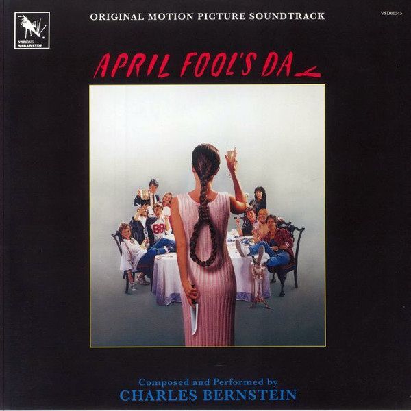 April Fool's Day (Original Motion Picture Soundtrack) (Original Motion Picture Soundtrack / Deluxe Edition) | Charles Bernstein April Fool's Day (Original Motion Picture Soundtrack) (Original Motion Picture Soundtrack / Deluxe Edition) | Charles Bernstein