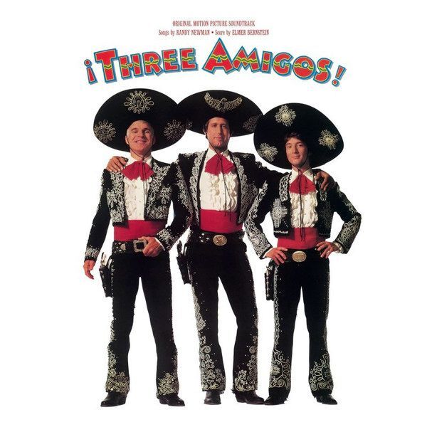 ¡Three Amigos! (Original Motion Picture Soundtrack) | Various