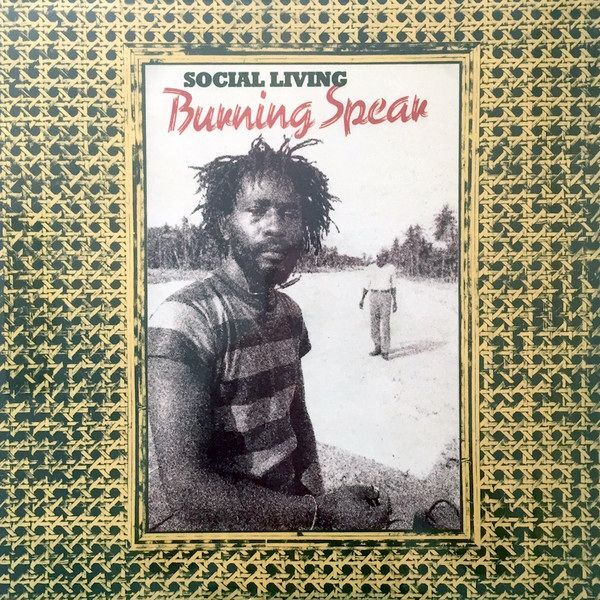 Social Living / Living Dub | Burning Spear