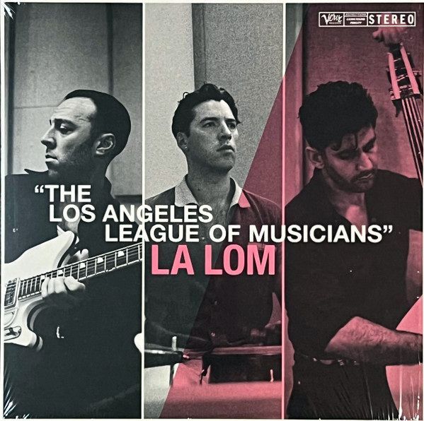 The Los Angeles League Of Musicians | La Lom