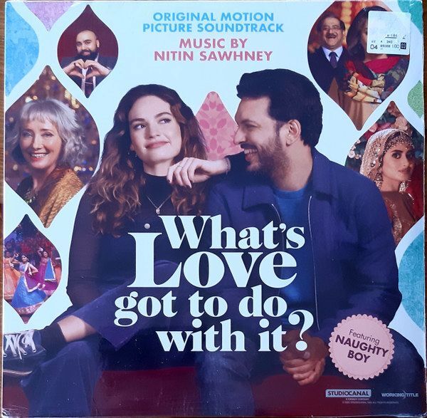 What's Love Got To Do With It? (Original Motion Picture Soundtrack) | Nitin Sawhney
