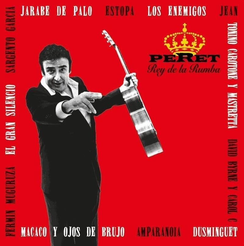 El Rey De La Rumba | Peret El Rey De La Rumba | Peret