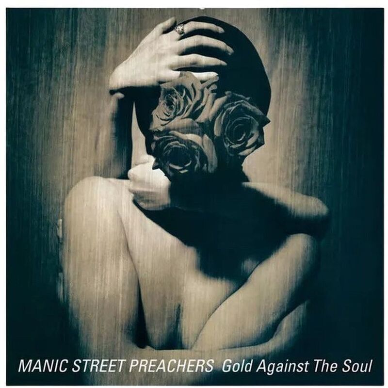 Gold Against The Soul (Remastered)|Manic Street Preache Gold Against The Soul (Remastered)|Manic Street Preache