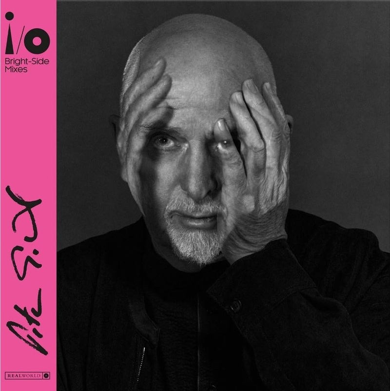 I/O (Bright-Side Mixes) (2 Discs) | Peter Gabriel