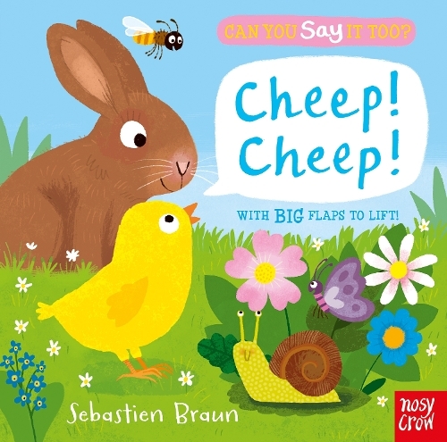 Can You Say It Too? Cheep! Cheep! | Sebastien Braun