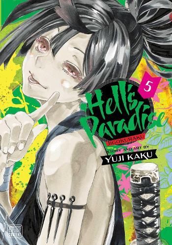 Hell's Paradise - Jigokuraku Vol. 5 | Yuji Kaku