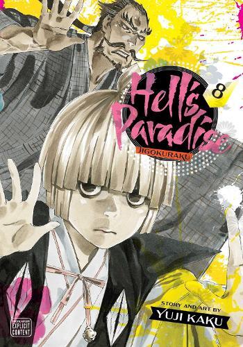 Hell's Paradise - Jigokuraku Vol. 8 | Yuji Kaku